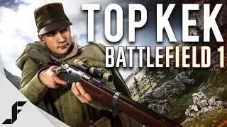 TOP KEK - Battlefield 1