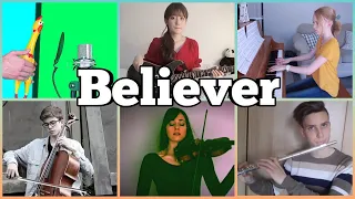 Who played it better: Believer ( chicken, violin, saxophone, flute, guitar, piano ) imagine dragons