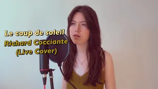 Le coup de soleil - Richard Cocciante (Cover by Léa thefiresinger)