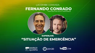 SUPERLIVE - LACOMBE convida: FERNANDO CONRADO