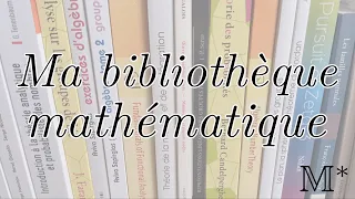 Ma bibliothèque de maths !