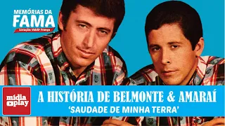 A HISTÓRIA DE BELMONTE & AMARAÍ