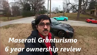 Maserati Granturismo 6 year ownership review