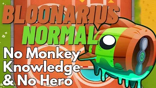 Bloonarius Normal Tutorial | No Monkey Knowledge, No Hero & No Paragon | BTD6 Four Circles