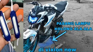 pasang lampu kolong di vixion new @guiy1707