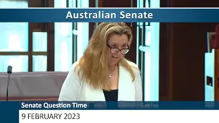 Senate Question Time - 9 February 2023