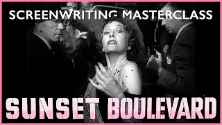 Billy Wilder SUNSET BOULEVARD: Screenwriting Masterclass