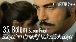 Züleyha'nın hamileliği herkesi şok ediyor - Bir Zamanlar Çukurova 35. Bölüm | Sezon Finali