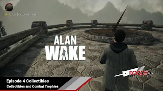 Alan Wake Remastered - All Episode 4 Collectibles and Combat Trophies Guide