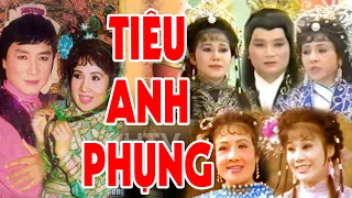 Cải Lương Thời Hoàng Kim - TIÊU ANH PHỤNG - Lệ Thủy, Minh Vương, Tài Linh, Kim Tử Long, Thanh Tòng..