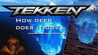 The Tekken Iceberg Explained