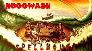 Hoggwash - Spellbound. 2013. Progressive Rock. Simphonic Prog. Full Album