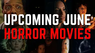 New Horror Movies - June 2023