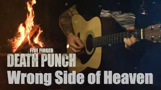 Five Finger Death Punch - Wrong Side Of Heaven | Acoustic Guitar