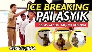 #ICE BREAKING PEMBUKAAN PEMBELAJARAN PAI ASYIK