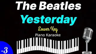 The Beatles - Yesterday (Piano Karaoke) Lower Key
