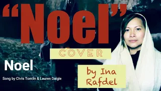 Noel - cover by Ina (Chris Tomlin & Lauren Daigle)