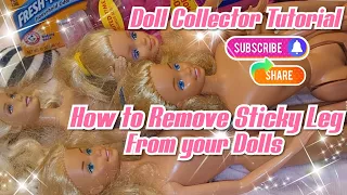 Adult Doll Collector 💗 How to Remove Sticky Leg from your Dolls #diy #dollcollector #doll #barbie