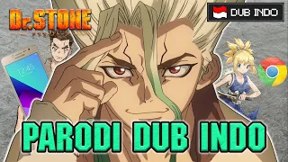 DR. STONE PARODI DUB INDO