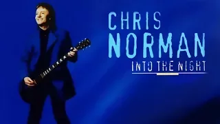 Chris Norman - Into The Night - (Full album) 1997