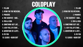 Coldplay Top Of The Music Hits 2024 - Most Popular Hits Playlist