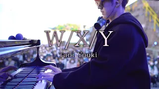 【ストリートピアノ】「W/X/Y」を弾いてみた byよみぃ　Street Piano Performance"W/X/Y"