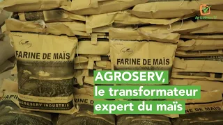 Burkina Faso : AGROSERV, le transformateur expert du maïs