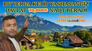 BU YERGA KELİB YASHASANGİZ DAVLAT 70,000$ BERADİ / Бу давлатга келиб яшасез 70,000$ беряпти