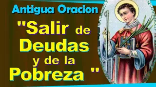 ORACION a SAN Lorenzo para SALIR de DEUDAS y POBREZA ¡¡