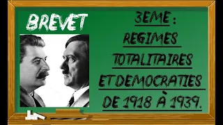 3ème-HISTOIRE-Totalitarismes et démocraties en Europe (1918-1939) - Brevet