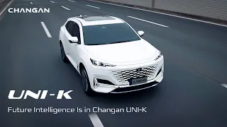 Future Intelligence Is in Changan UNI-K