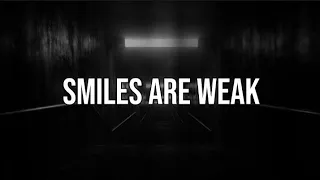 Grim Salvo - Smiles Are Weak (Lyrics Video)