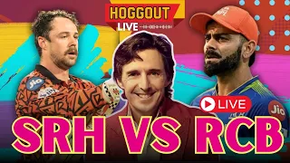 Can SRH Smash Another Record Tonight? | SRH v RCB | HOGGOUT LIVE