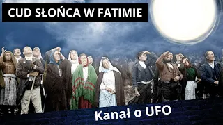 Kontakt z boskością, czy z obcą cywilizacją? / UFO i Tajemnice Fatimskie cz. 3