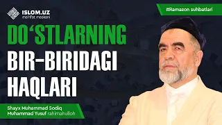 Do‘stlarning bir-biridagi haqlari