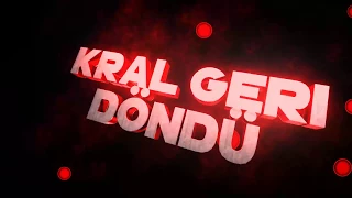 Uzun Zamandır Yoktum Biri Demiş Öldü;Yazsınlar Kral geri Döndü