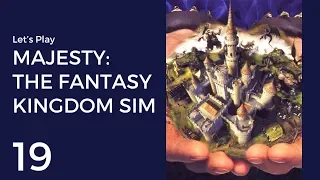 Let's Play Majesty: The Fantasy Kingdom Sim #19 | The Day of Reckoning