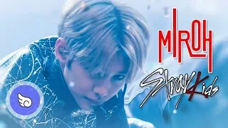 Stray Kids(스트레이 키즈) - MIROH(미로) / 교차편집(stage mix)