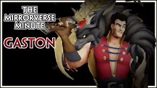 The Mirrorverse Minute: GASTON | 1 Minute Breakdown | Disney Mirrorverse