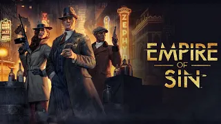 Обзор и прохождение  Empire of Sin