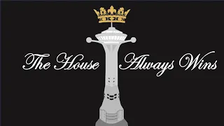 The House Always Wins | Motivational Speech