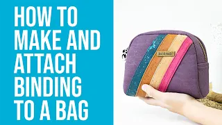 How to Make and Attach Binding to a Bag