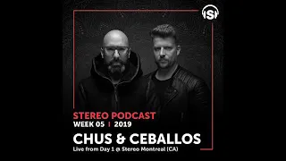 Chus & Ceballos - Stereo Productions Podcast 286