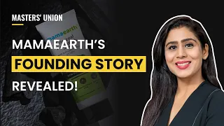 “Mamaearth is not my first startup” | Ft. Ghazal Alagh