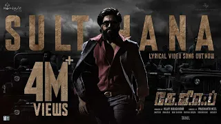 Sulthana Lyrical (Tamil) | KGF Chapter 2 | RockingStar Yash | Prashanth Neel |Ravi Basrur| Hombale