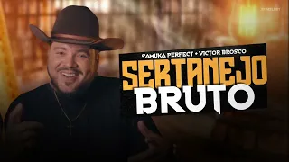 MEGA PANCADÃO SERTANEJO | ELETRONEJO | SERTANEJO BRUTO | By. Samuka Perfect + Victor Brosco [REMIX]