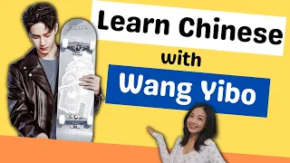 Learn Chinese with Wang Yibo (王一博) - Wang Yibo Interview about Skateboarding