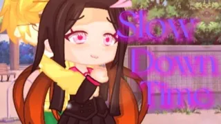 ~meme~Slow down time~Nezuko x Zenitsu~{Demon slayer AU school}NO ORIGINAL