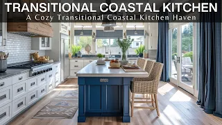 Coastal Kitchen Ideas: The Ultimate Guide to Creating a Cozy Transitional Coastal Kitchen Haven