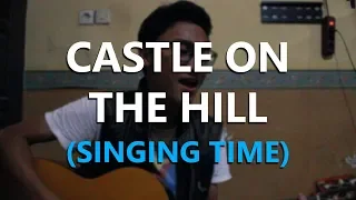 Castle On The Hill - Ed Sheeran - Cover - Live (Acoustic by Ahmad Yusuf Yasahardja)